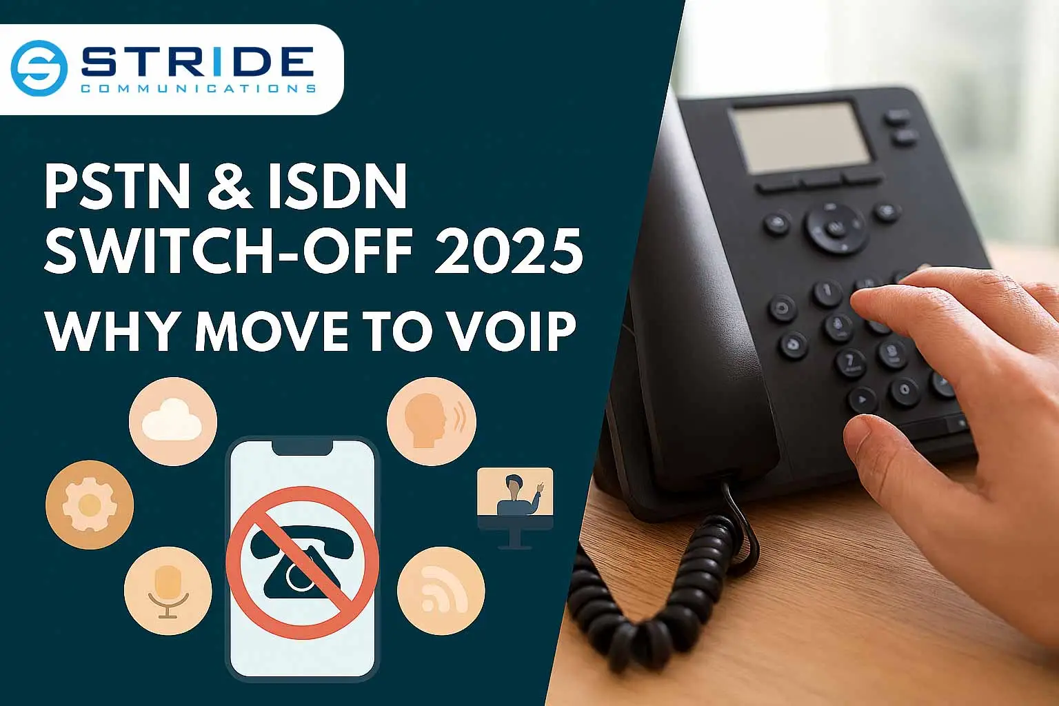 You are currently viewing PSTN and ISDN Switch-Off 2025: What Businesses Need to Know & Why Move to VoIP